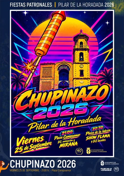 Fiestas Patronales de Pilar de la Horadada 2026: Gran Chupinazo y Gran Fiesta